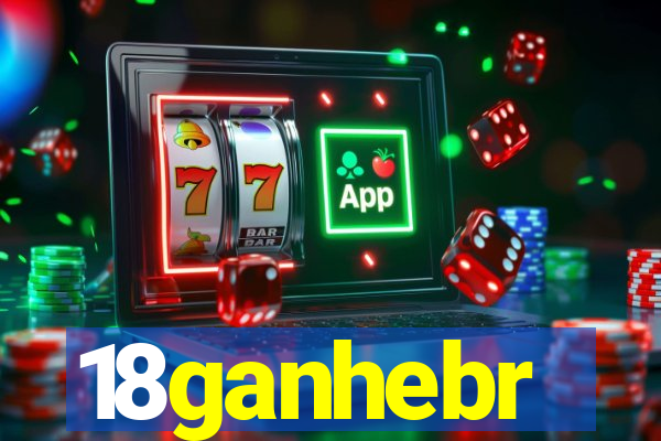 18ganhebr