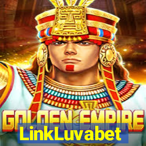 LinkLuvabet