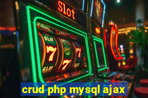 crud php mysql ajax