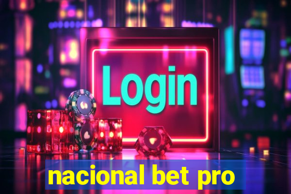 nacional bet pro