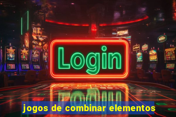 jogos de combinar elementos