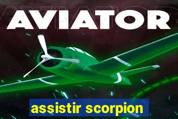 assistir scorpion