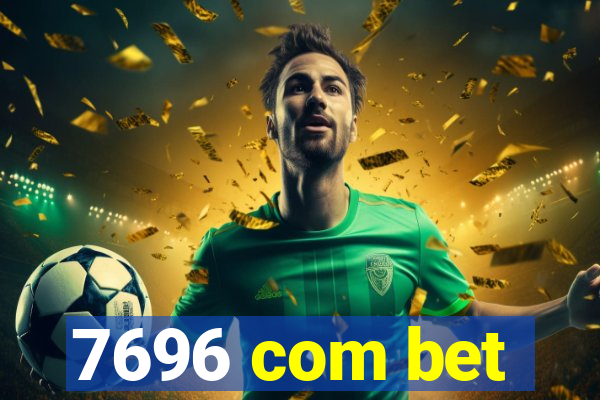 7696 com bet