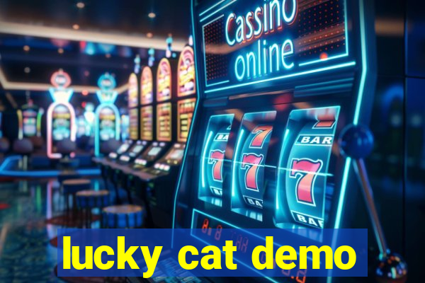 lucky cat demo