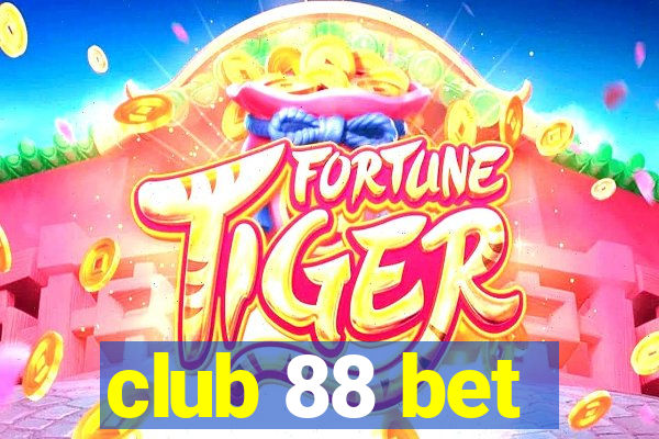 club 88 bet