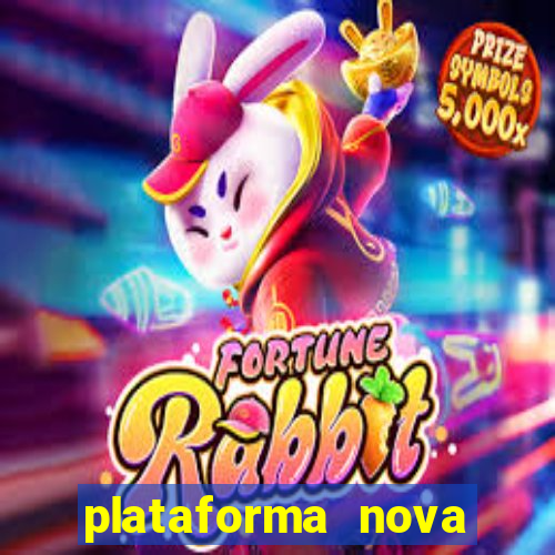 plataforma nova pagando fortune tiger baixar