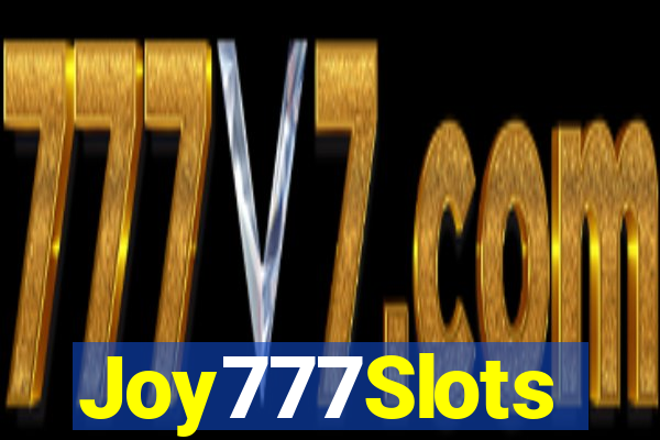 Joy777Slots