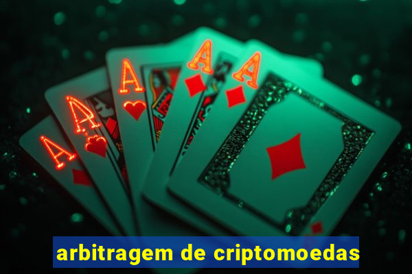 arbitragem de criptomoedas