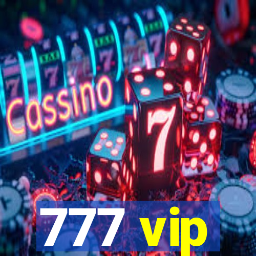 777 vip