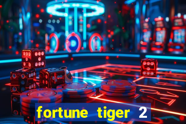 fortune tiger 2 revenge demo