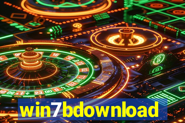 win7bdownload