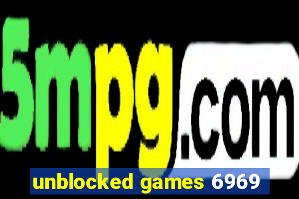 unblocked games 6969