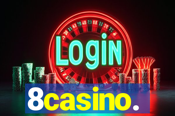 8casino.