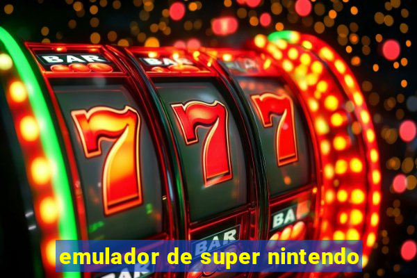 emulador de super nintendo