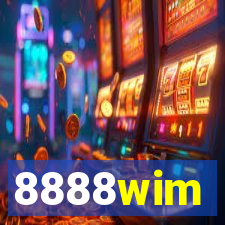 8888wim