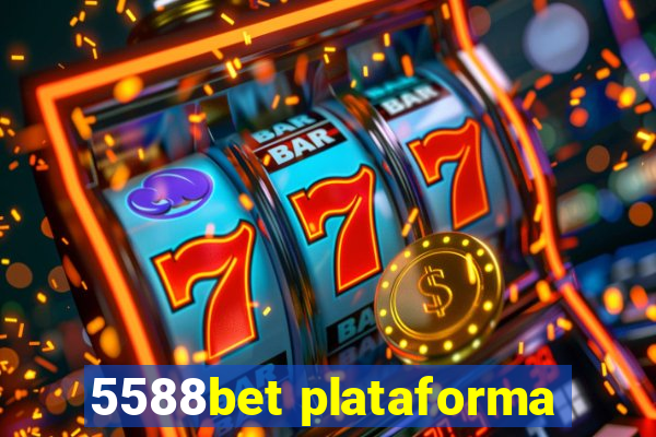 5588bet plataforma