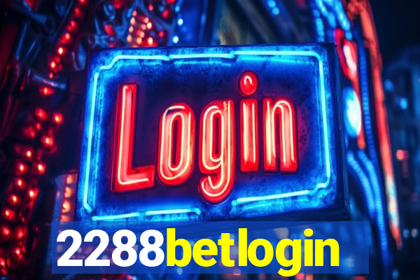 2288betlogin