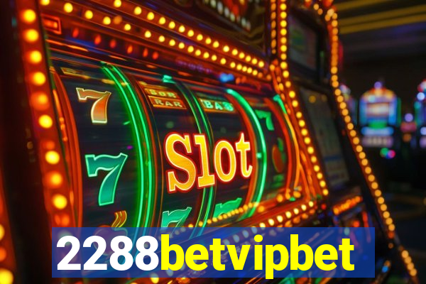 2288betvipbet