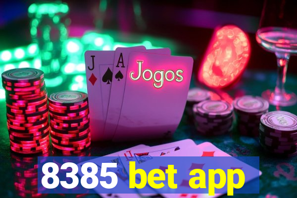 8385 bet app