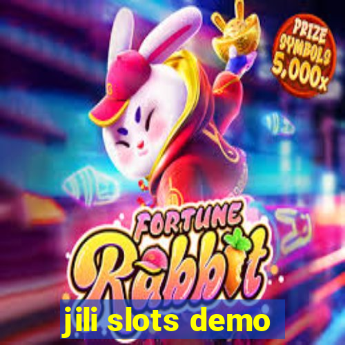 jili slots demo