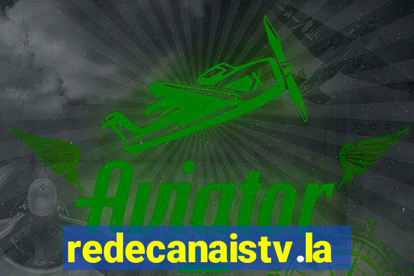 redecanaistv.la