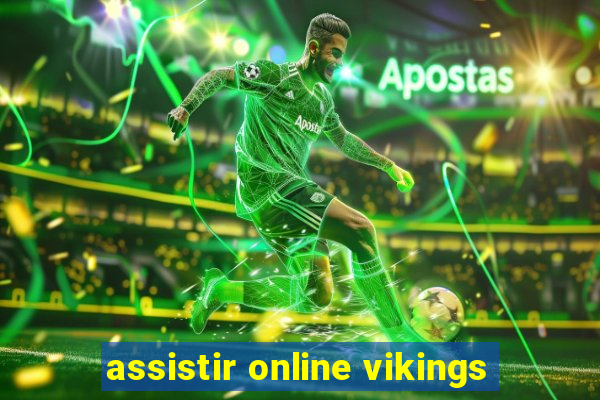 assistir online vikings