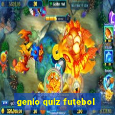 genio quiz futebol