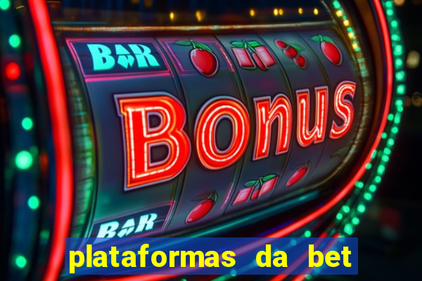 plataformas da bet com bonus de cadastro