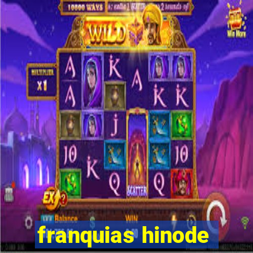 franquias hinode