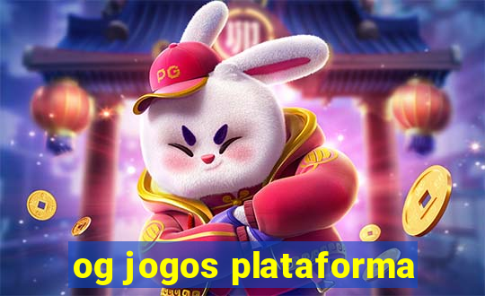 og jogos plataforma