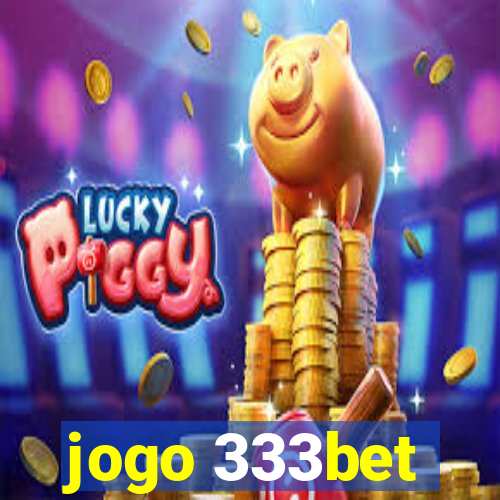 jogo 333bet