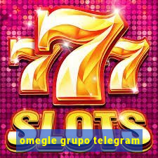 omegle grupo telegram