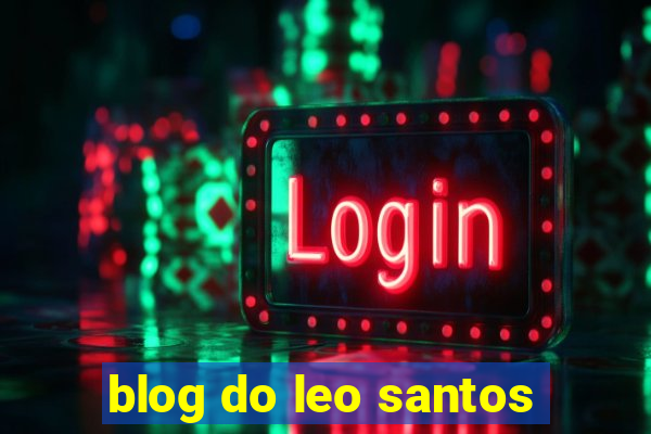 blog do leo santos