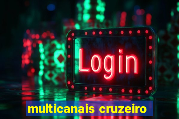 multicanais cruzeiro