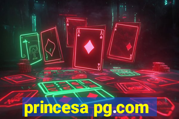 princesa pg.com