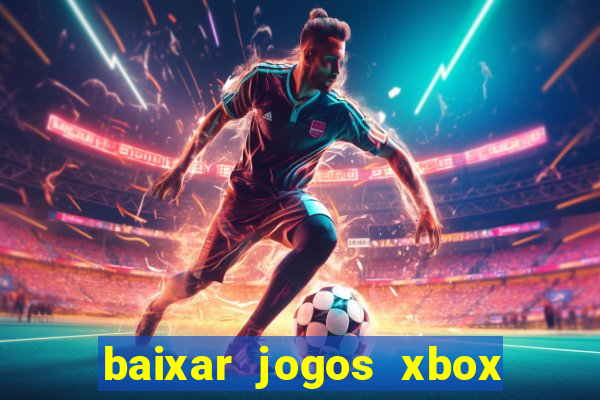 baixar jogos xbox 360 rgh torrent