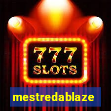 mestredablaze