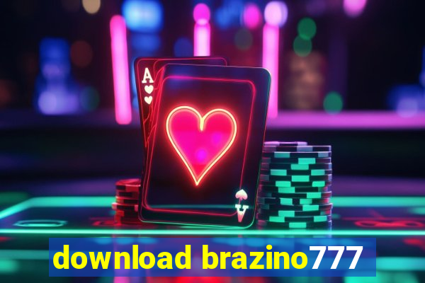 download brazino777