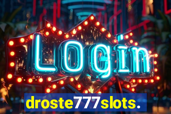 droste777slots.com