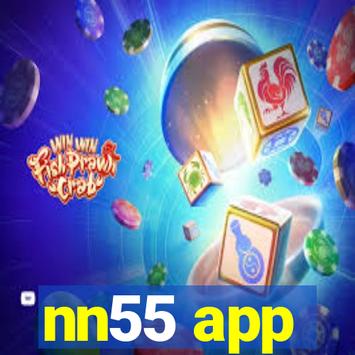 nn55 app