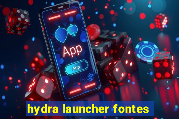 hydra launcher fontes