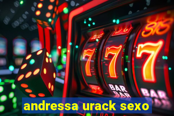 andressa urack sexo