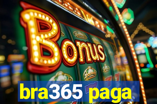 bra365 paga