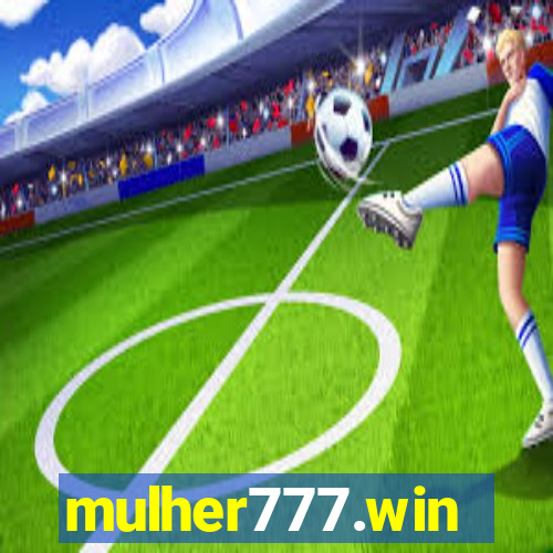 mulher777.win