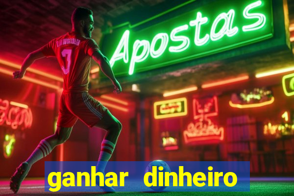 ganhar dinheiro jogando sem precisar depositar