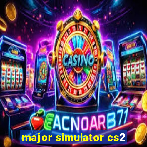 major simulator cs2