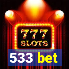 533 bet