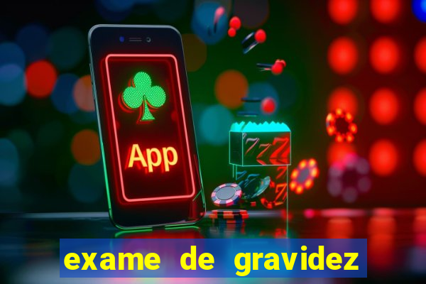 exame de gravidez positivo pdf