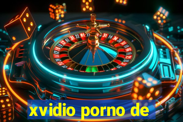 xvidio porno de