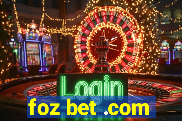 foz bet .com